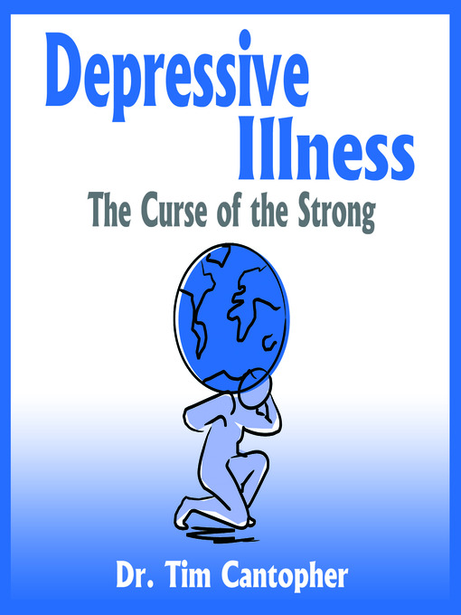 Title details for Depressive Illness by Dr. Tim Cantopher - Available